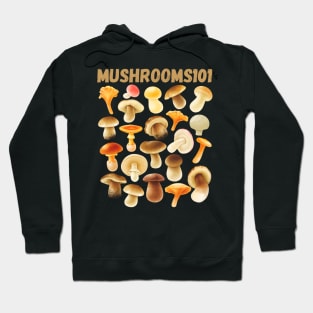 Mushrooms101 Hoodie